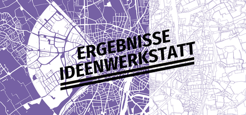 Ergeb­nisse der inter­natio­nalen Ideen­werk­statt